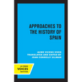 Approaches to the History of Spain