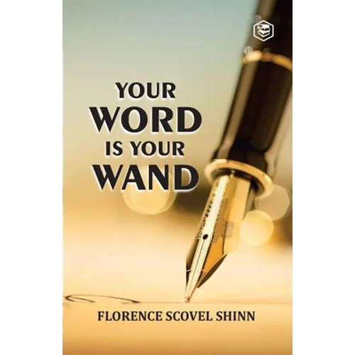 Your Word Is Your Wand