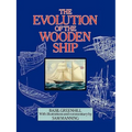 The Evolution of the Wooden Ship