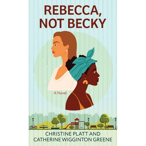 Rebecca, Not Becky