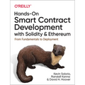 Hands-On Smart Contract Development with Solidity and Ethereum: From Fundamentals to Deployment