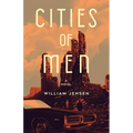 Cities of Men
