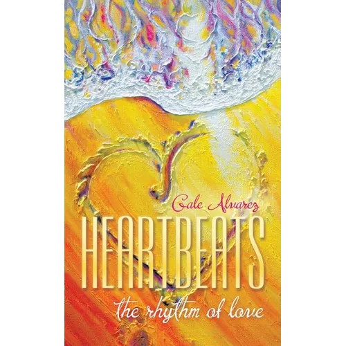 HeartBeats: the rhythm of love