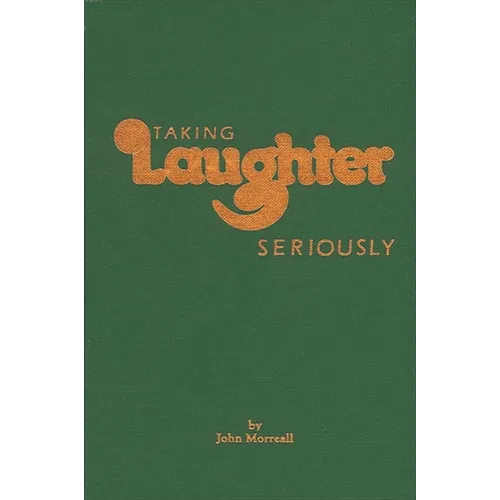 Taking Laughter Seriously