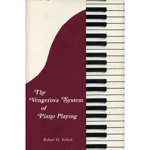 The Vengerova System of Piano Playing