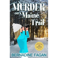 Murder on a Maine Trail