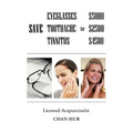 Save $5000 for Glasses, $2500 for Toothache, and $4500 for Tinnitus