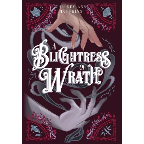 A Blightress of Wrath