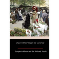 Days with Sir Roger De Coverley