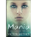 Mania: A Thriller