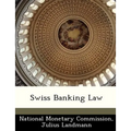 Swiss Banking Law