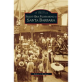 Silent-Era Filmmaking in Santa Barbara