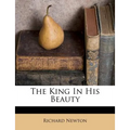 The King in His Beauty