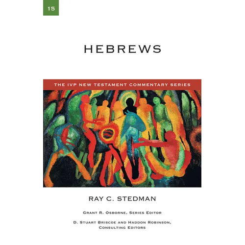 Hebrews: A Commentary on the New Testament