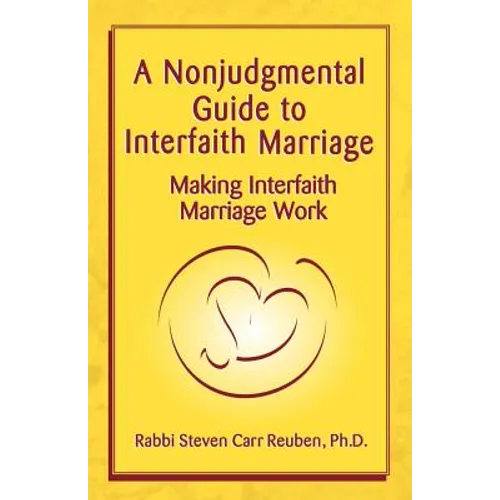A Nonjudgmental Guide to Interfaith Marriage