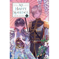 My Happy Marriage, Vol. 4 (Light Novel): Volume 4