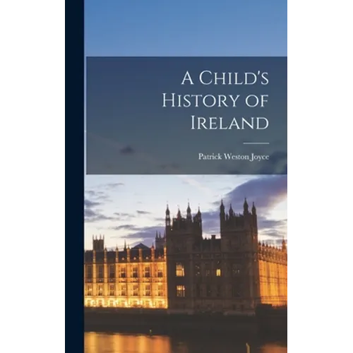 A Child's History of Ireland