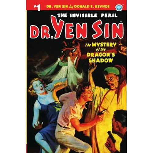 Dr. Yen Sin #1: The Mystery of the Dragon's Shadow
