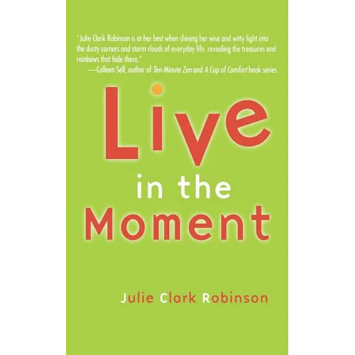 Live in the Moment