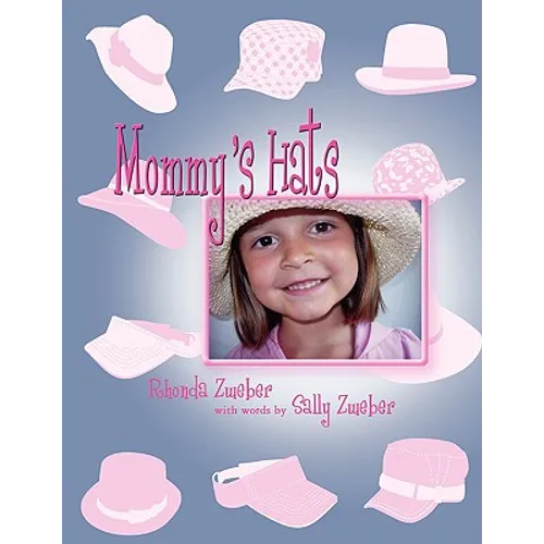 Mommy's Hats