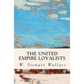 The United Empire Loyalists