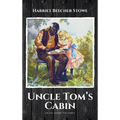Uncle Tom's Cabin: or Life among the Lowly