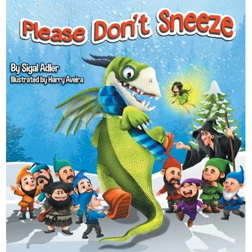 Please Don't Sneeze: Children Bedtime Story Picture Book