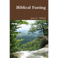 Biblical Fasting