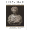 I Claudia II: Women in Roman Art and Society