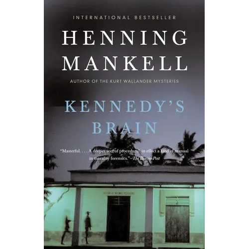 Kennedy's Brain: A Thriller