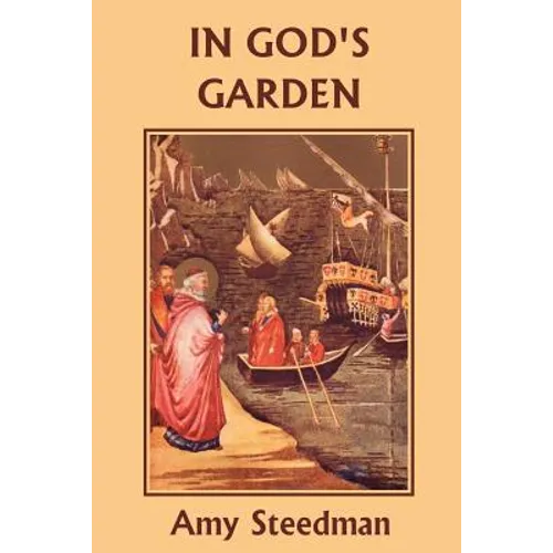 In God's Garden (Yesterday's Classics)
