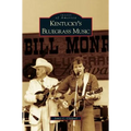 Kentucky's Bluegrass Music