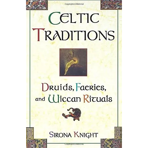 Celtic Traditions