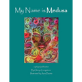 My Name is Medusa