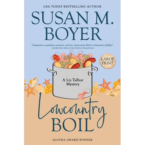 Lowcountry Boil: A Liz Talbot Mystery