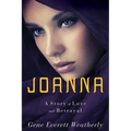 Joanna: A Story of Love & Betrayal