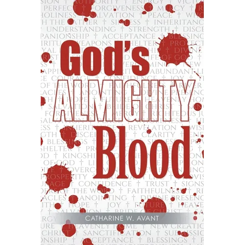 God's ALMIGHTY Blood