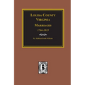Louisa County, Virginia 1766-1815, Marriages of.