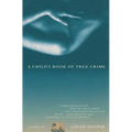 A Child's Book of True Crime