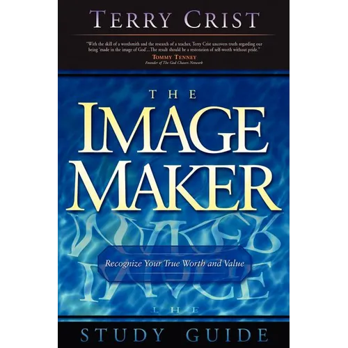 The Image Maker Study Guide
