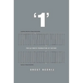 '1': The Ultimate Foundation of Nature