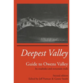 Deepest Valley: Guide to Owens Valley