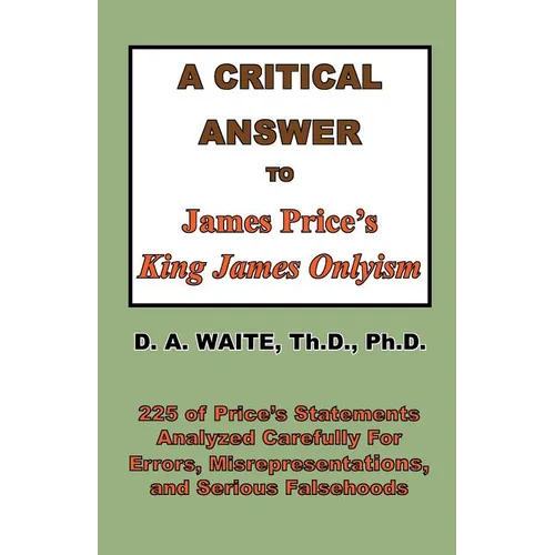 A Critical Answer to James Price's King James Onlyism