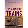 Speaking of Trains