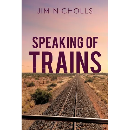 Speaking of Trains