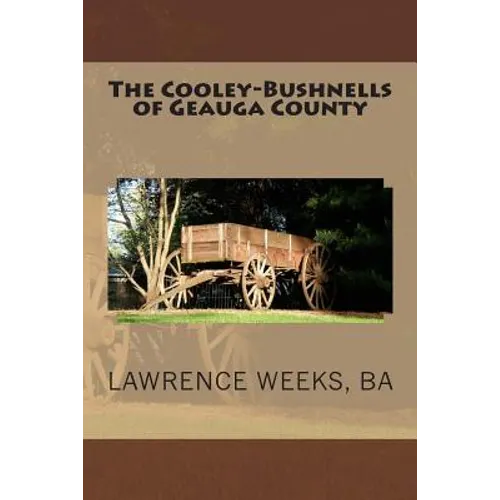 The Cooley-Bushnells of Geauga County