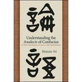 Understanding the Analects of Confucius: A New Translation of Lunyu with Annotations