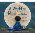 A World of Mindfulness