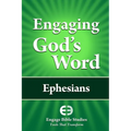 Engaging God's Word: Ephesians