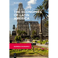 The Economies of Latin America